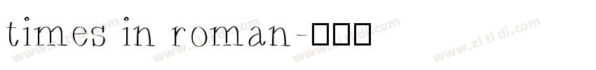 times in roman字体转换 times in roman字体转换